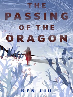 The Passing of the Dragon - ebook